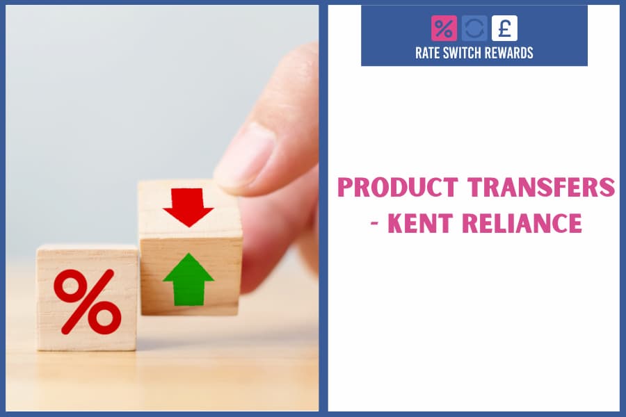 Kent Reliance Product Transfer April 2026